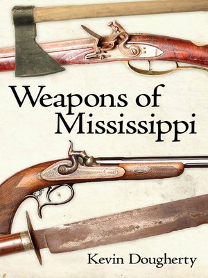 cover image of Weapons of Mississippi